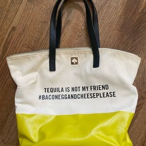 Iconic Kate Spade “Tequila is Not my friend” Tote